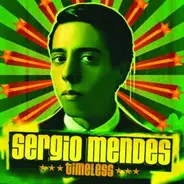 Sergio Mendes - Timeless