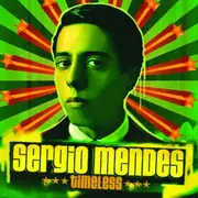 CD - Sergio Mendes - Timeless