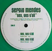 Sérgio Mendes - Yes, Yes Y'all