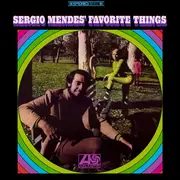 LP - Sérgio Mendes - Sergio Mendes' Favorite Things