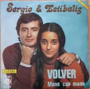 7inch Vinyl Single - Sergio Y Estibaliz - Volver