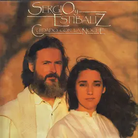 Sergio Y Estibaliz - Cuidado Con La Noche