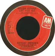 Sergio Mendes - Never Gonna Let You Go