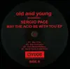 12'' - Sergio Pace - May The Acid Be With You