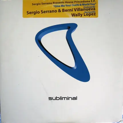 Sergio Serrano - House Princedome EP