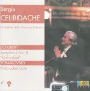 Schubert / Tchaikovsky - Symphony No. 8 "Unfinished" / Nutcracker Suite