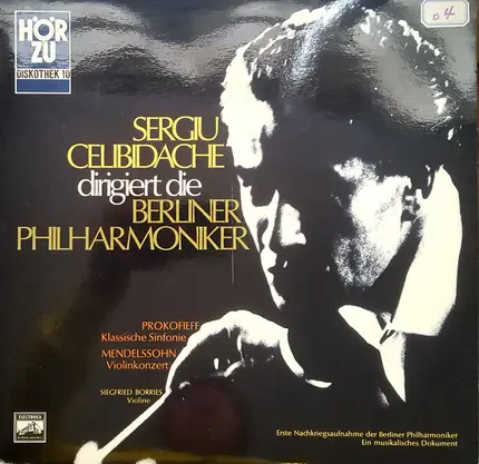 Celibidache / Prokofiev / Mendelssohn-Bartholdy - Dirigiert Die Berliner Philharmoniker: Klassische Sinfonie / Violinkonzert