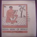 LP - Seri / Cora / Yaqui / Huichol / Tzotzil Recorded By Henrietta Yurchenco - Indian Music Of Mexico
