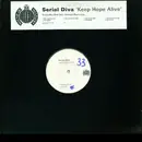 2 x 12inch Vinyl Single - Serial Diva - Keep Hope Alive