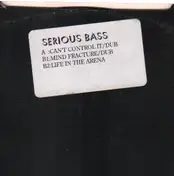 Serious Bass - Can't Control It