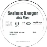 12inch Vinyl Single - Serious Danger - High Noon