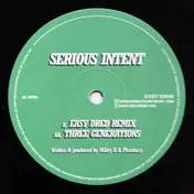 serious intent - Easy Dred (Remix) / Three Generations