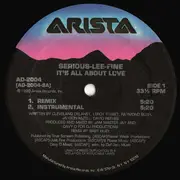 12inch Vinyl Single - Serious-Lee-Fine - It's All About Love