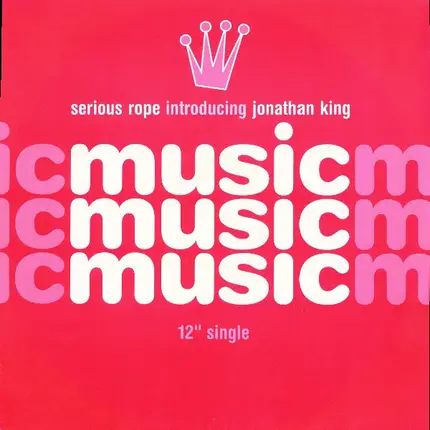 Serious Rope Introducing Jonathan King - Music Music Music