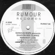 Serious Rope - Runaway Love