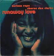 Serious Rope - Runaway Love