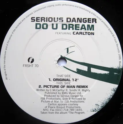 Serious Danger Featuring Carlton - Do U Dream