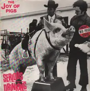 Serious Drinking - The Joy Of Pigs