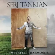 Serj Tankian - Imperfect Harmonies