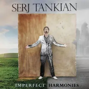 Serj Tankian - Imperfect Harmonies