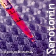 CD - Serotonin - Escape From The Everyday