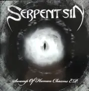 CD - Serpent Sin - Swamp Of Human Chasms E.P. - EP