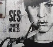 CD - Sés - Tronzar Os Valos - Digipak