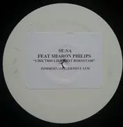 Se:Sa Feat. Sharon Phillips - Like This Like That (Bornstair)