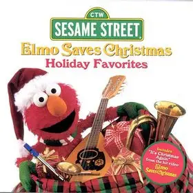 Sesame Street - Elmo Saves Christmas: Holiday Favorites