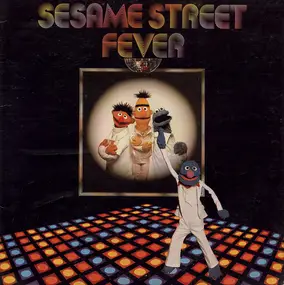 Sesame Street - Sesame Street Fever