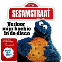 Sesamstraat - Verloor Mijn Koekie In De Disco