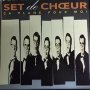 12inch Vinyl Single - Set De Choeur - Ca Plane Pour Moi