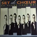 12inch Vinyl Single - Set De Choeur - Ca Plane Pour Moi