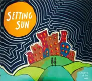 Setting Sun - Children of the Wild