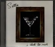 CD - Settie - I Think Too Much