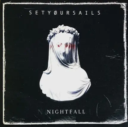 Setyøursails - Nightfall