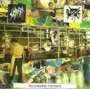 7inch Vinyl Single - Sete Star Sept / Deche-Charge - Les Maladies Mentales - Insert Limited Edition