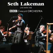 Seth Lakeman - Live With The BBC Concert Orchestra