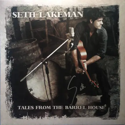 Seth Lakeman - Tales from the Barrel House
