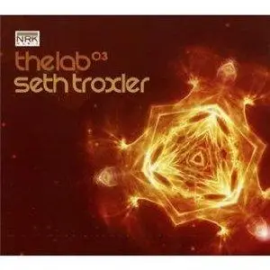 Seth Troxler - The Lab (Mixed)