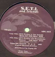 Seti Project - S.E.T.I. and friends