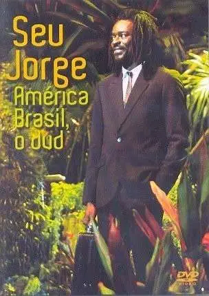 Seu Jorge - América Brasil ao Vivo