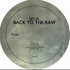 Seuil - Back To The Raw/ Fred P Rmx