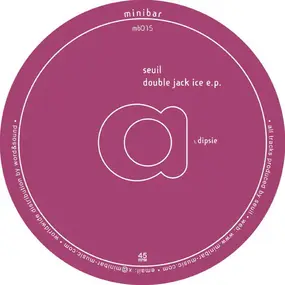 Seuil - Double Jack Ice E.P.