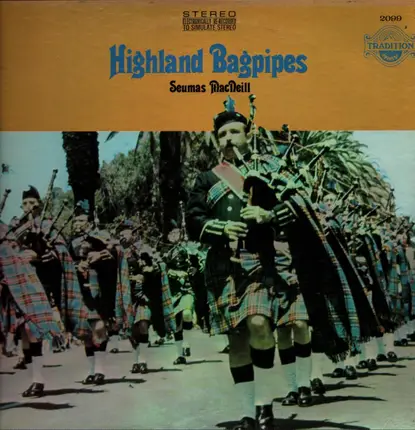 Seumas MacNeill - Highland Bagpipes