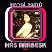 Sevval Sam - Has Arabesk