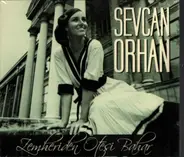 Sevcan Orhan - Zemheriden Ötesi Bahar
