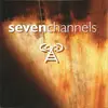 CD - Seven Channels - Seven Channels