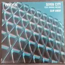12inch Vinyl Single - Seven City - Slip Away