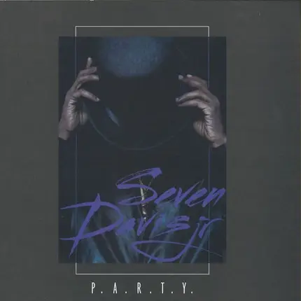 Seven Davis Jr. - P.A.R.T.Y.